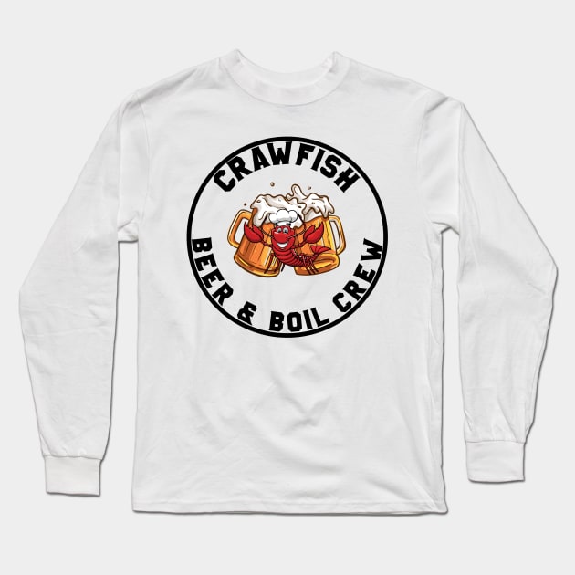 CRAWFISH BEER & BOIL CREW Long Sleeve T-Shirt by CanCreate